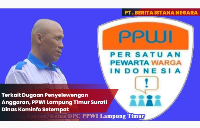 Terkait Dugaan Penyelewengan Anggaran, PPWI Lampung Timur Surati Dinas Kominfo Setempat