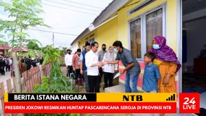 Presiden Jokowi Resmikan Huntap Pascabencana Seroja di Provinsi NTB